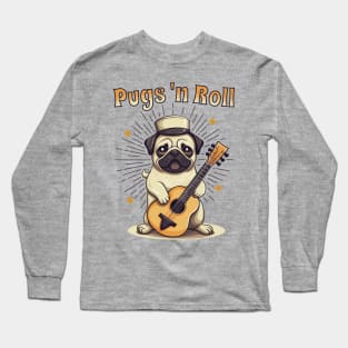 Pugs 'N Roll Long Sleeve T-Shirt